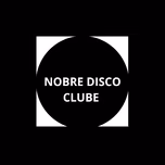 NOBRE DISCO CLUBE