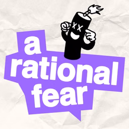 A Rational Fear