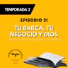 Tu barca, tu negocio y Dios: cómo pasar de no pescar nada a abundancia