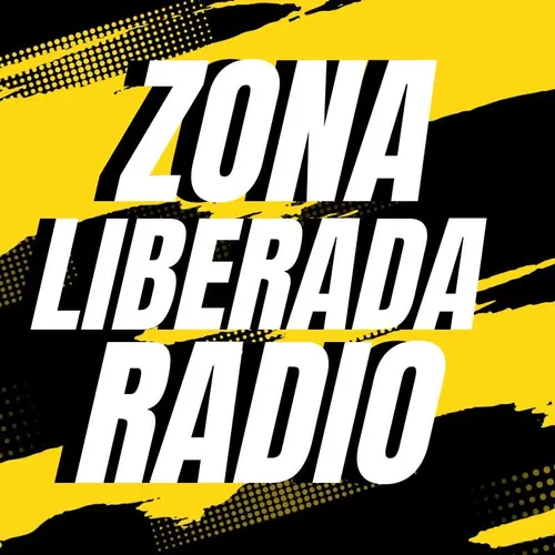 Listen to Zona Liberada | Zeno.FM