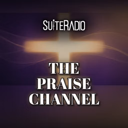 The Praise Channel from SuiteRadio