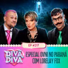 #217 - ESPECIAL OVNI NO PARANÁ com Lorelay Fox