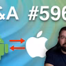 Q&A #596 | O przejściu z Androida do iOS i cenach urządzeń