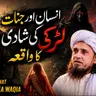 Insaan Aur Jinnat Ladki Ki Shadi Ka Waqia | Mufti Tariq Masood