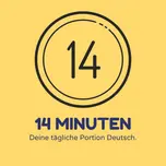 14 Minuten - Deine tägliche Portion Deutsch - Deutsch lernen für Fortgeschrittene