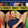 The #1 Best Strategy to Burn Inner Thigh Fat