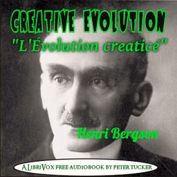 Evolution Creatrice by  Henri Bergson (1859 - 1941)