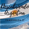 Episodio 1: "Dique Florentino Ameghino" ~ Chubut