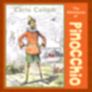 Adventures of Pinocchio (version 2), The by Carlo Collodi (1826 - 1890)