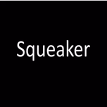 Squeaker