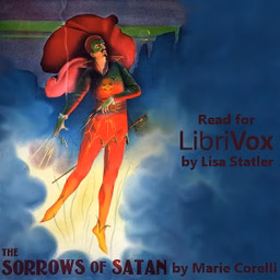 Sorrows of Satan - Or, the Strange Experience of One Geoffrey Tempest, Millionaire