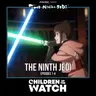The Ninth Jedi, Episodes 1-4