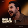 O PODER DE PERMANECER!