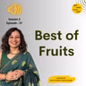 S2 E31 Best of तुमचं आमचं Same असतं - Fruits