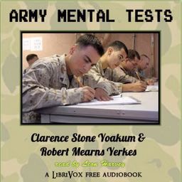 Army Mental Tests by Clarence Stone Yoakum (1879 - 1945) and Robert Mearns Yerkes (1876 - 1956)