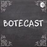 Botecast