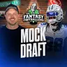 Fantasy Football - Mock Draft Episode + Trade For Candidates - Podcast for 6/30