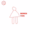 Ep 31. Women Type
