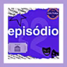 EPISÓDIO 23