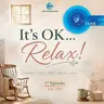 It's OK... Relax! ::: July 2026