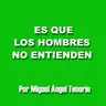 E08 - ES QUE LOS HOMBRES NO ENTIENDEN