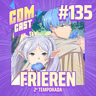 #135 Frieren S2: O falso herói Himmel e outras histórias