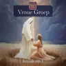 Intersessie Teen Vryemesselaary en Witchcraft | Dr. Fransi van Wyk | Vroue Groep