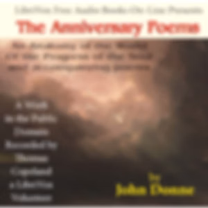 Anniversary Poems, The by John Donne (1572 - 1631)