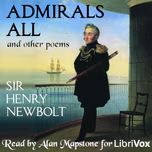 Admirals All by Sir Henry Newbolt (1862 - 1938)