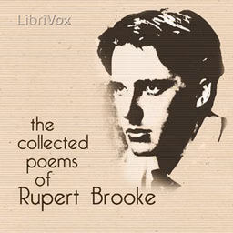 Collected Poems of Rupert Brooke, The by Rupert Brooke (1887 - 1915)