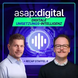 #61 Martin & Olli – Digitale Umsetzungs-Intelligenz + Recap Staffel 6