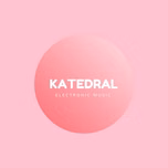 Katedral Electronic Music