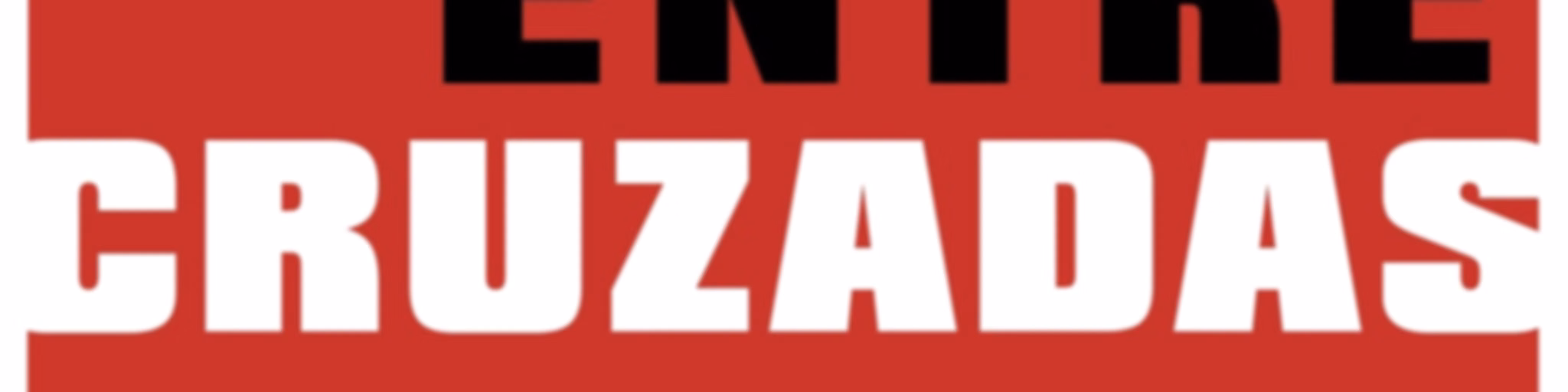 ENTRECRUZADAS Podcast