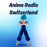 Anime Radio Switzerland