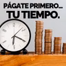 Págate primero tu tiempo - Pasa a la Acción con Luis Ramos