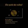 O Eurodisco está de volta!