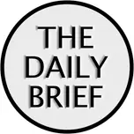 The Daily Brief
