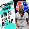 NWSL Week 12: Angel City Reigns in SD + Orlando Pride + Gotham FC wins | Attacking Third (soccer 7/13)
