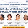 International Women’s Day 2026 | Rights. Justice. Action. For ALL Women and Girls | Panel Discussion