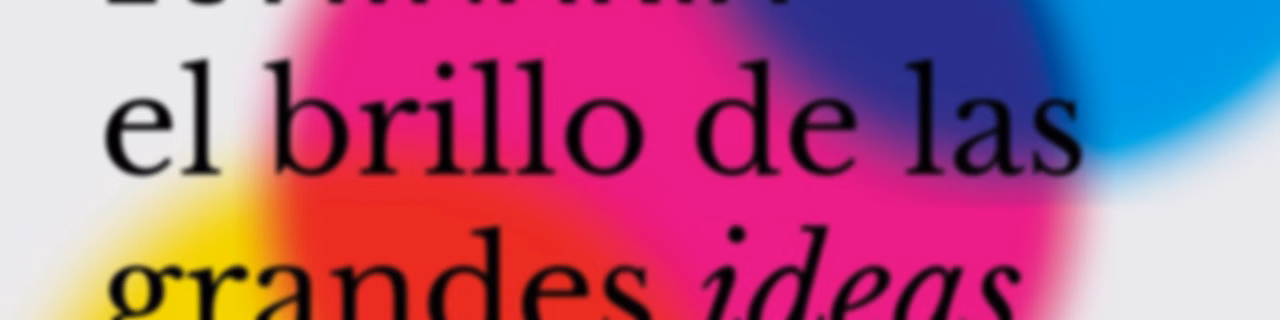 Luminaria: el brillo de las grandes ideas