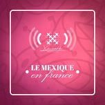 Le Mexique en France