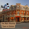 The Most Haunted Town in Canada