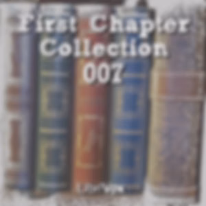 First Chapter Collection 007 by Various