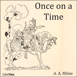 Once on a Time (version 2 Dramatic Reading)