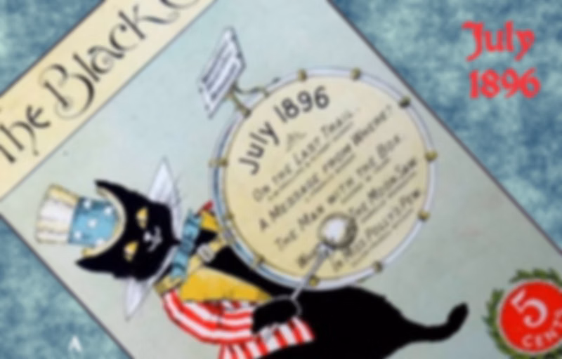Black Cat Vol. 01 No. 10 July 1896, The by Various