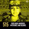 515 - Fort Hood: Murders, Mysteries, and Silence