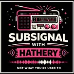 Subsignal With Hathery