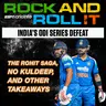 The Rohit saga, no Kuldeep, and other takeaways from England vs India ODIs | Rock and Roll it | Discussing India's 2-1 series defeat