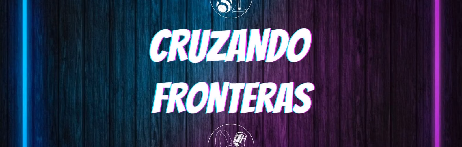 Cruzando Fronteras Oficial