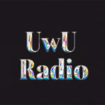 UwU Radio